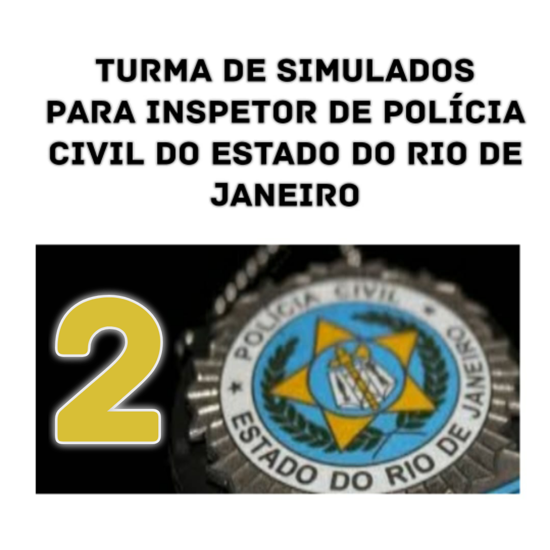 Nova Turma de Simulados Inspetor PCERJ