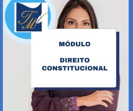 Módulo - Direito Constitucional